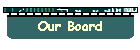 Our Board